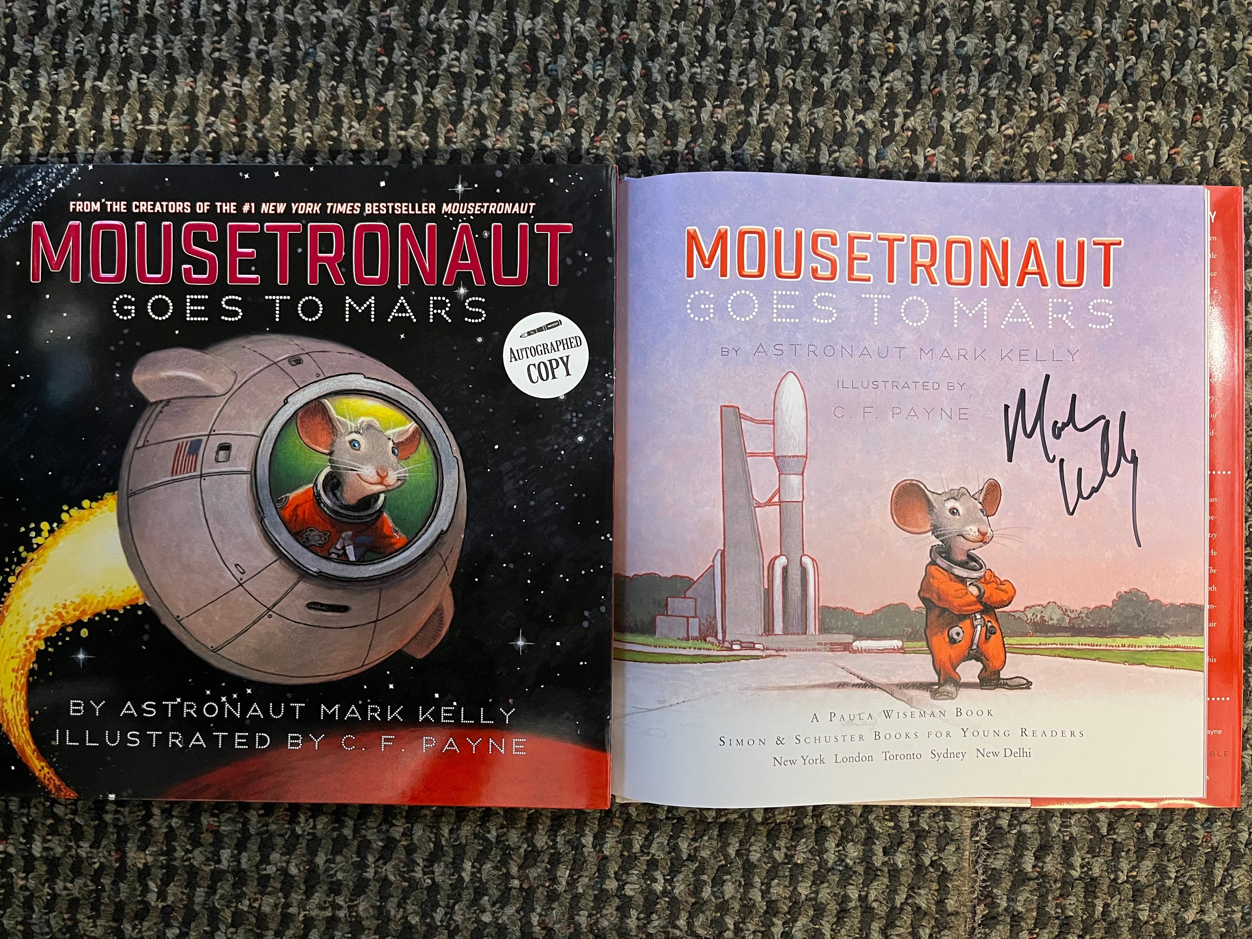 BOOK#2-MOUSETRONAUT GOES TO MARS- SIGNED COPY by Mark Kelly, image size:4032x3024